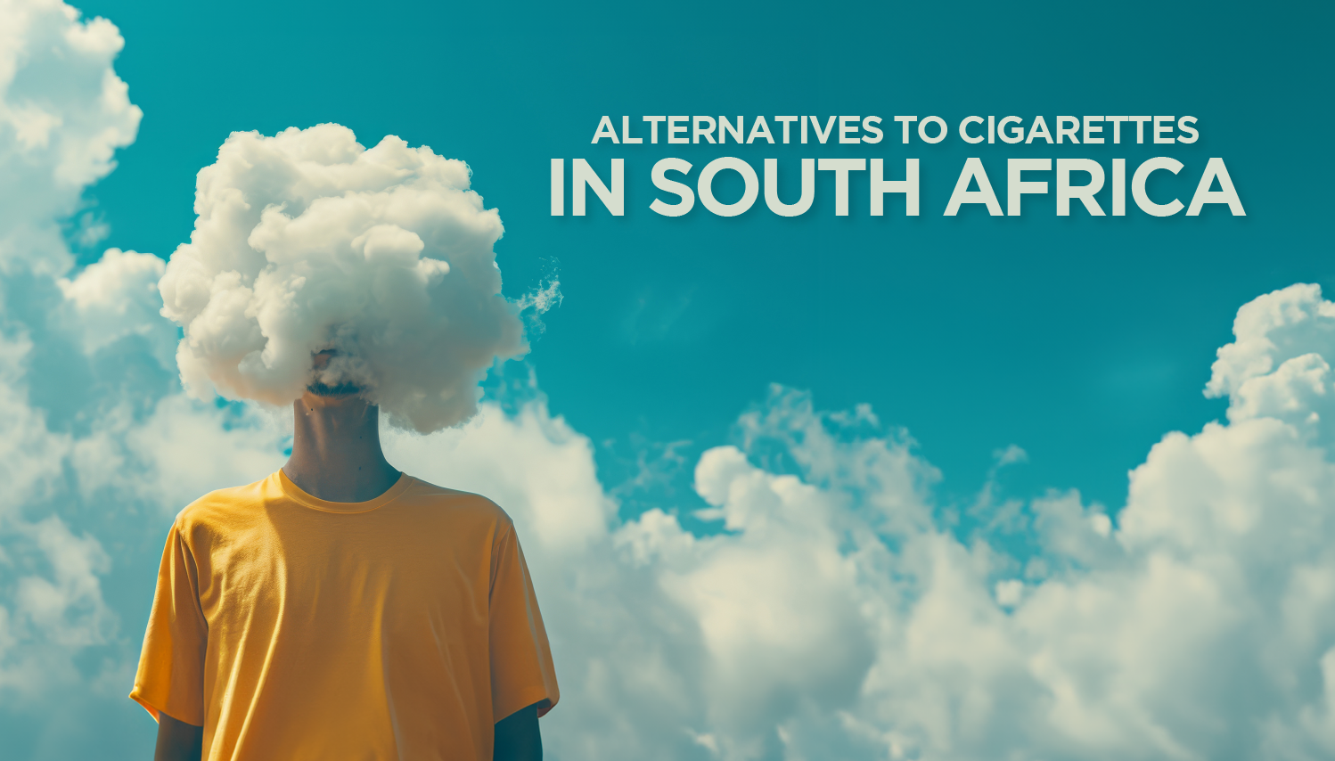Alternatives to Cigarettes in South Africa